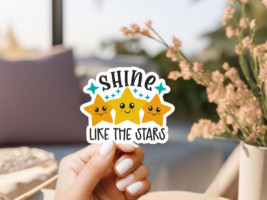 Shine Like The Stars Sticker