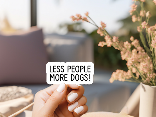 Less People More Dogs Sticker