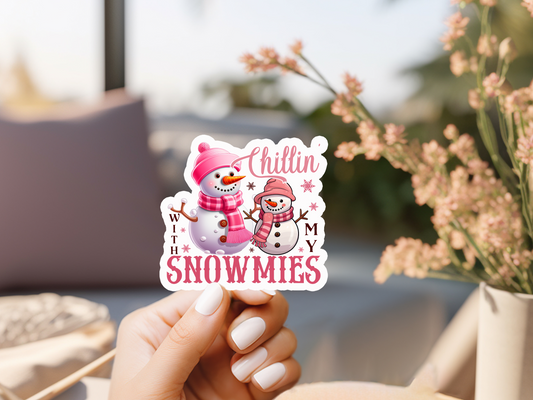 Chillin With My Snomies Sticker