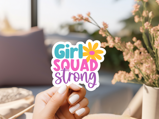 Girl Squad Strong Sticker