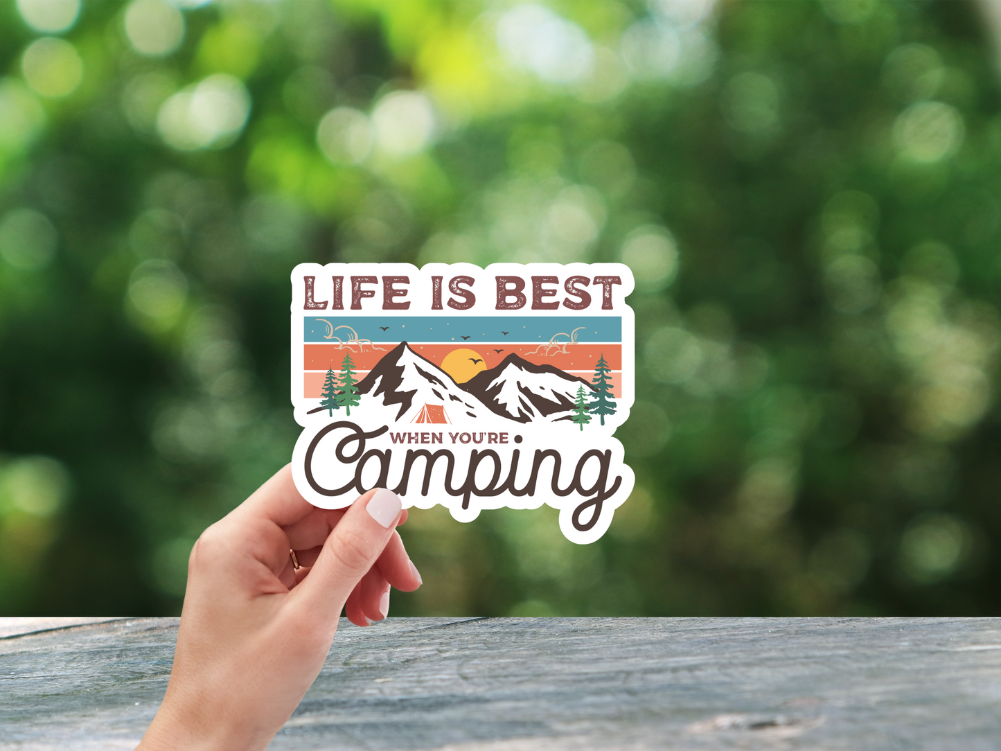 Life Is Best When Your Camping Sticker