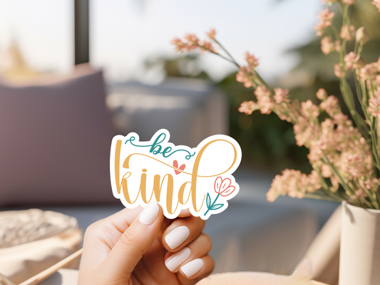 Be Kind W/Flower Sticker