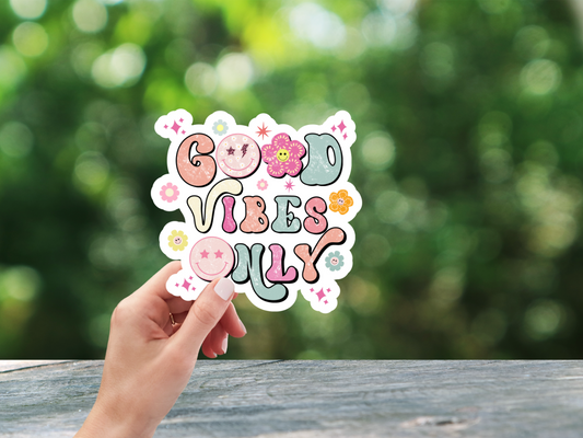 Good Vibes Only - Retro Sticker