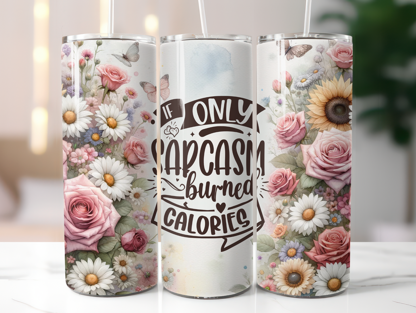 If Only Sarcasm Burned Calories 20oz Tumbler