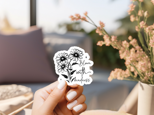 Bloom With Kindness Sticker