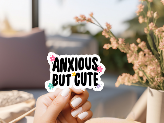 Anxious But Cute Sticker