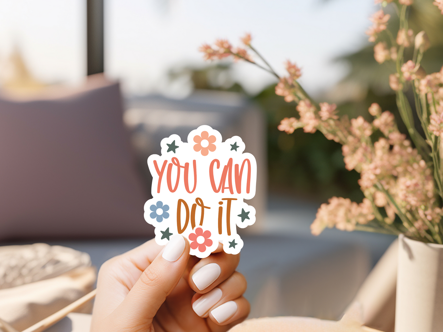 You Can Do It Sticker