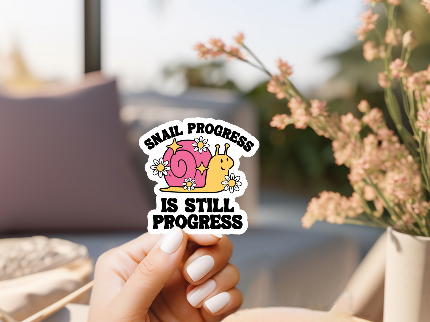 Snail Progress Is Still Progress Sticker