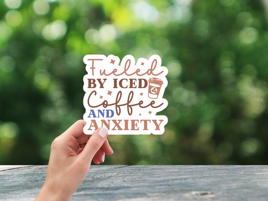 Fueled By Iced Coffee & Anxiety Boho Sticker