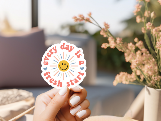 Every Day Is A Fresh Start Sun Sticker