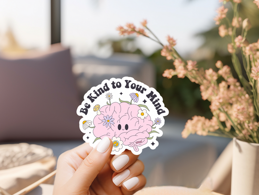 Be Kind To Your Mind Pink Brain Sticker