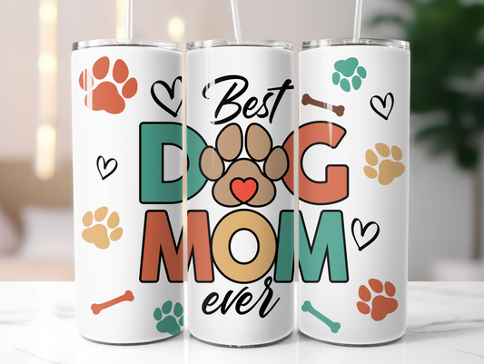 Best Dog Mom 20oz Tumbler