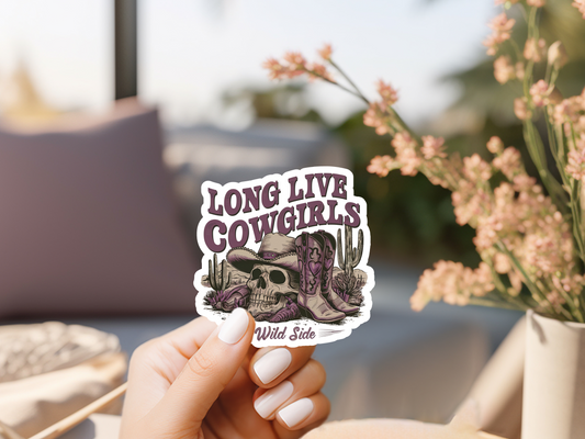 Long Live Cowgirls Sticker