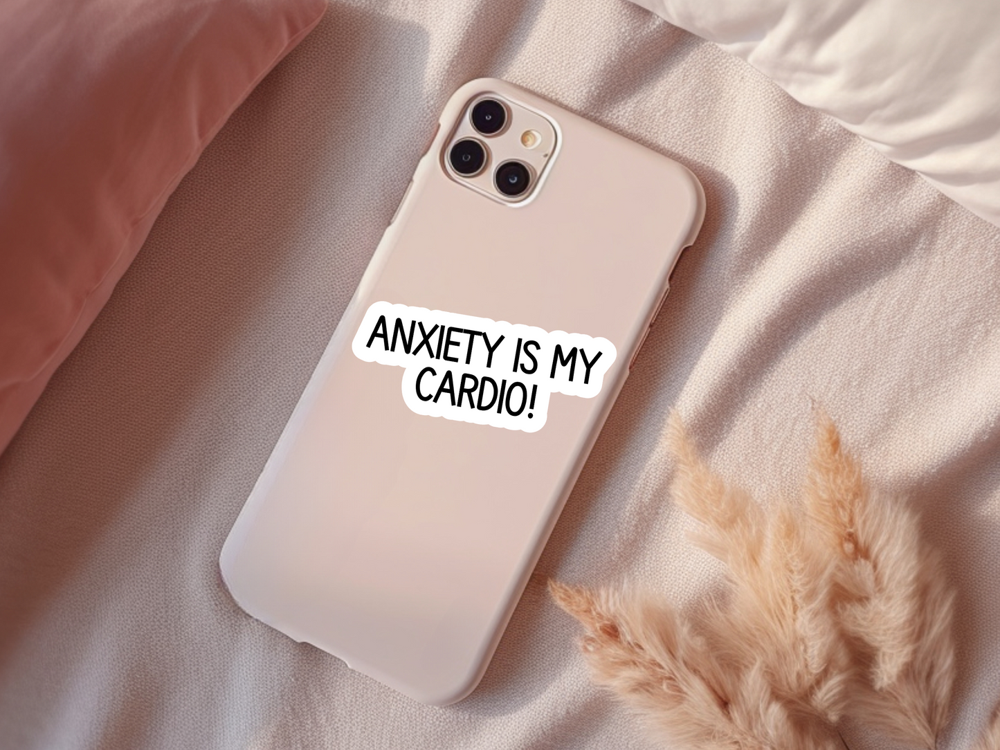 Anxiety Is My Cardio Sticker