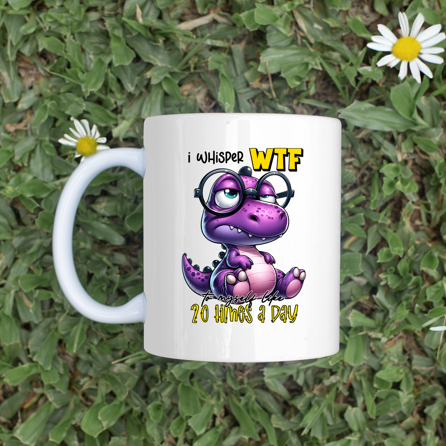 Whisper WTF to Myself Dino 11ox Mug