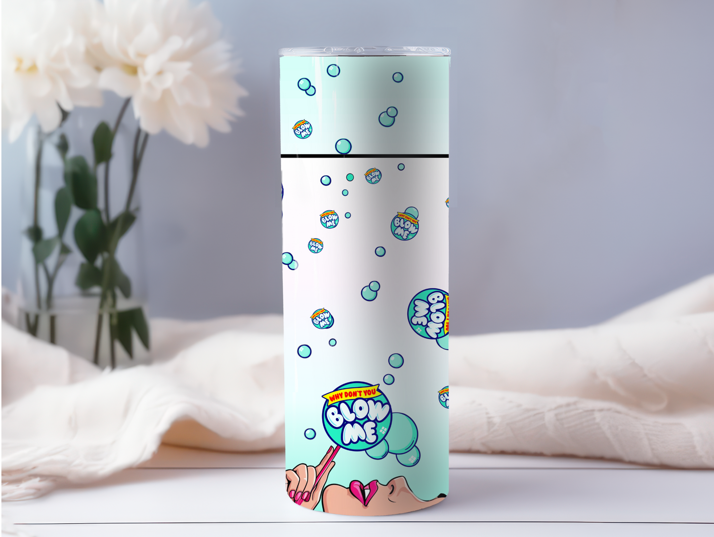 Bubblegum Blow Me 20oz Tumbler