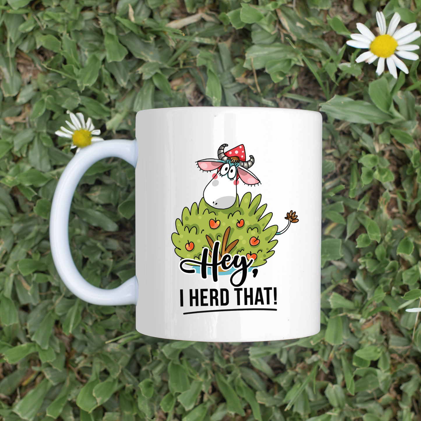 Hey I Herd That 11oz Mug