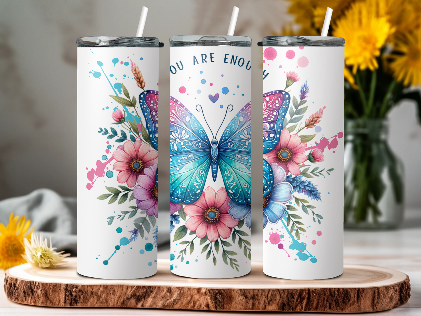 You Are Enough Butterfly 20oz Tumbler