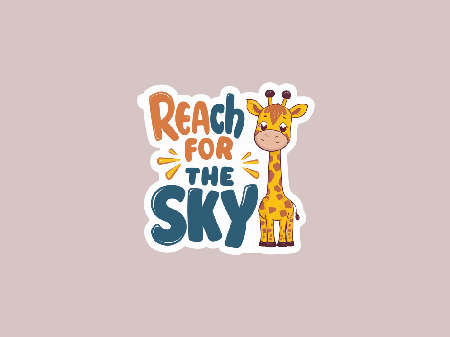 Reach For The Sky Giraffe Sticker