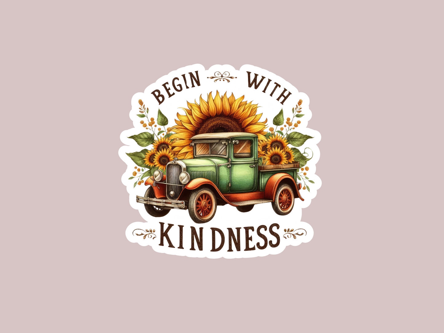 Begin With Kindness Truck Sticker