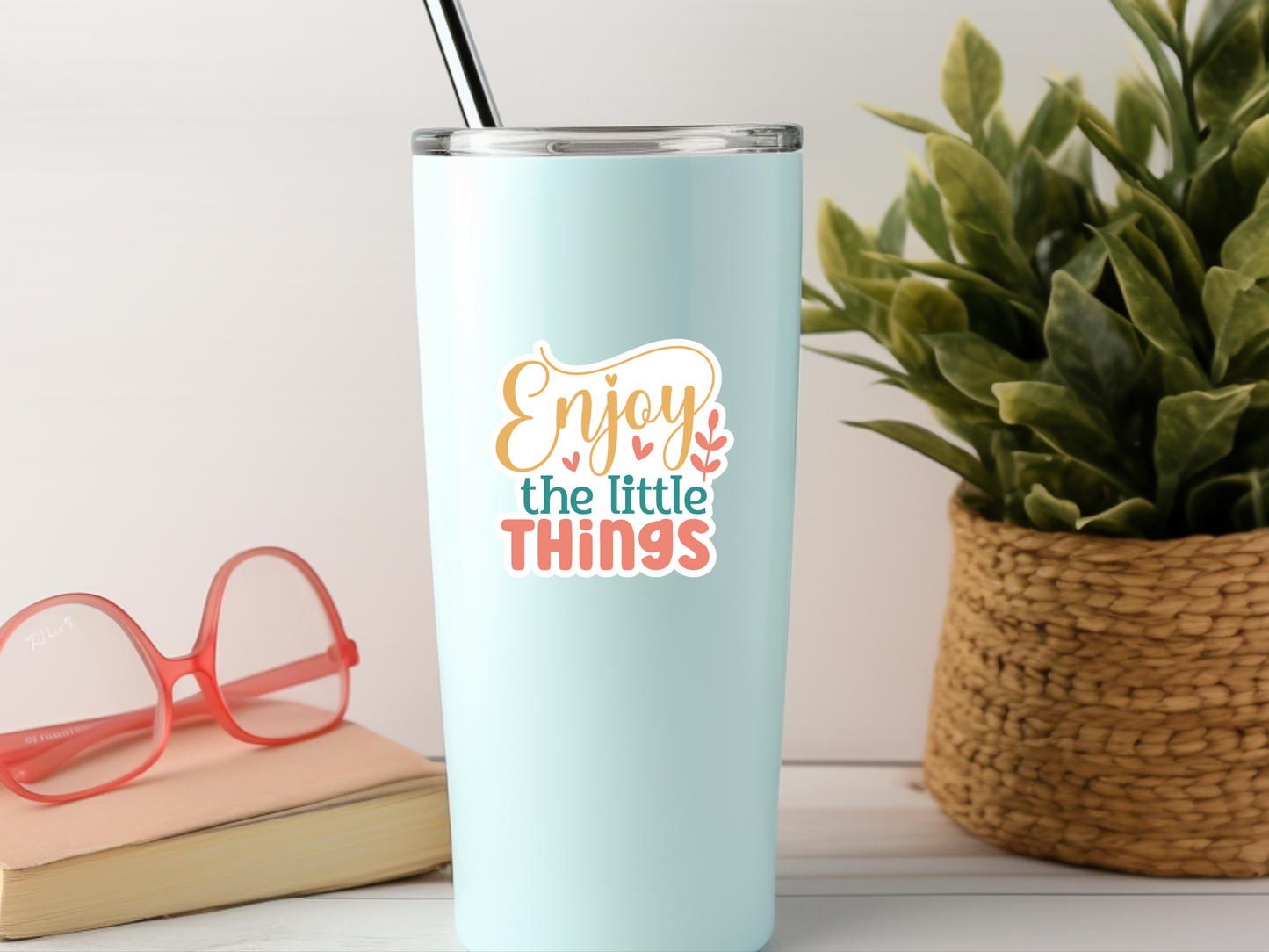 Enjoy The Little Things Sticker