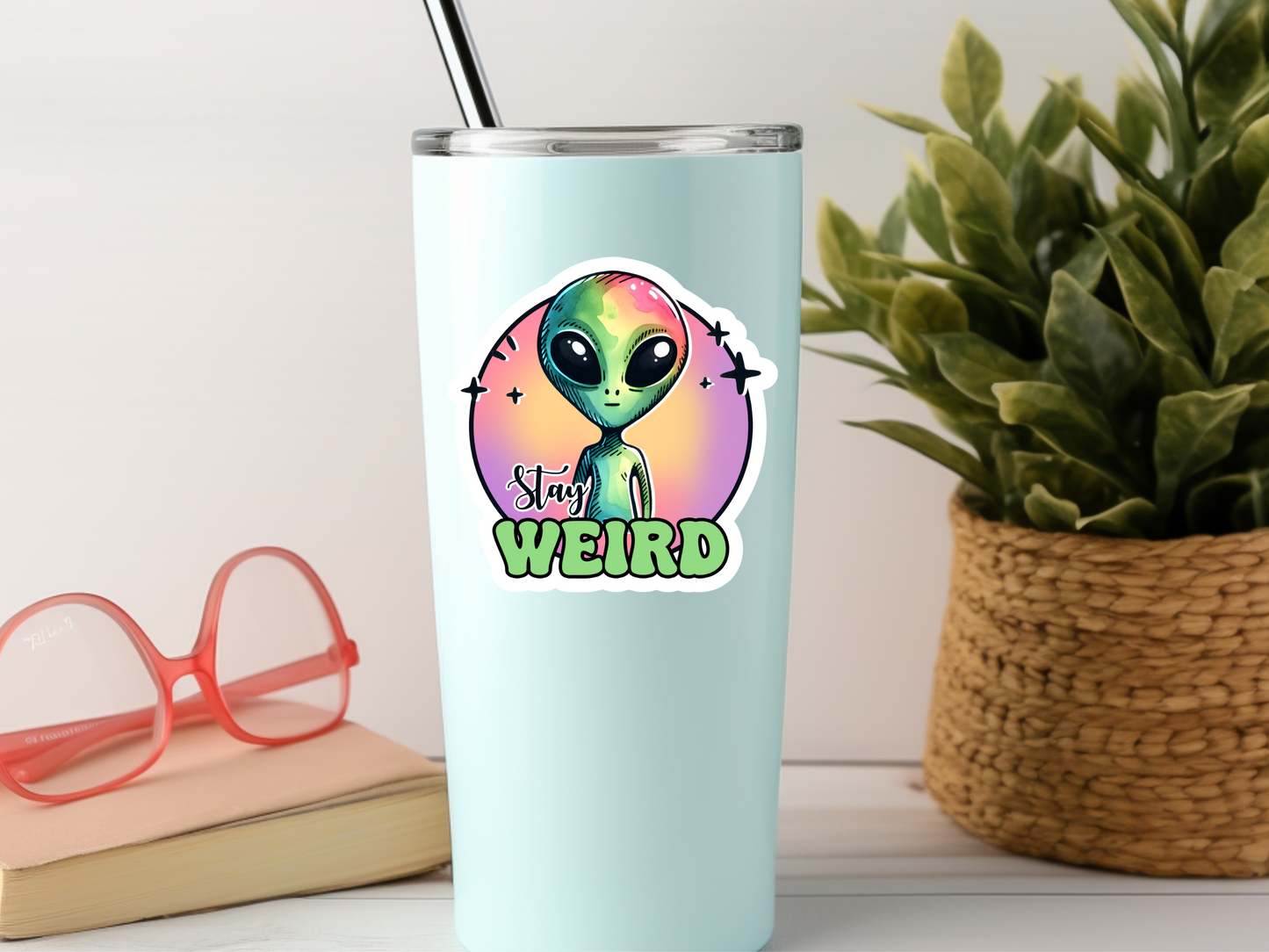 Stay Weird Alien Sticker